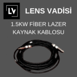 1.5 KW LAZER FİBER KABLO SETİ