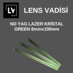 ND YAG LAZER KRİSTAL GREEN 8mmx100mm