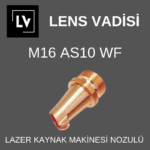 M16 AS-10 WF LAZER KAYNAK NOZÜL