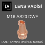 M16 AS-20 DWF LAZER KAYNAK NOZÜL