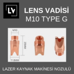 M10 TAYP G LAZER KAYNAK NOZÜL